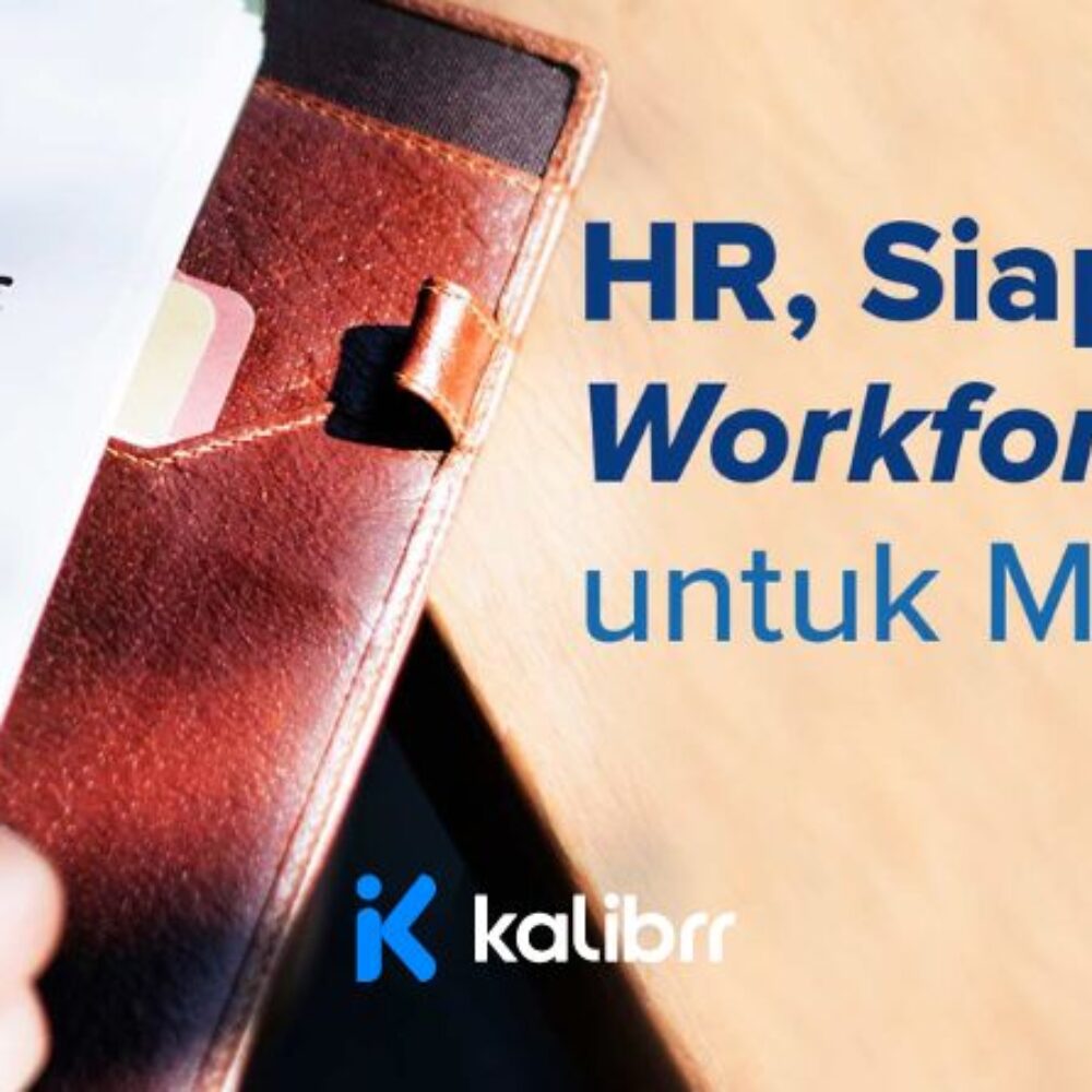 HR, Siapkan Strategic Workforce Planning Untuk Masa Depan