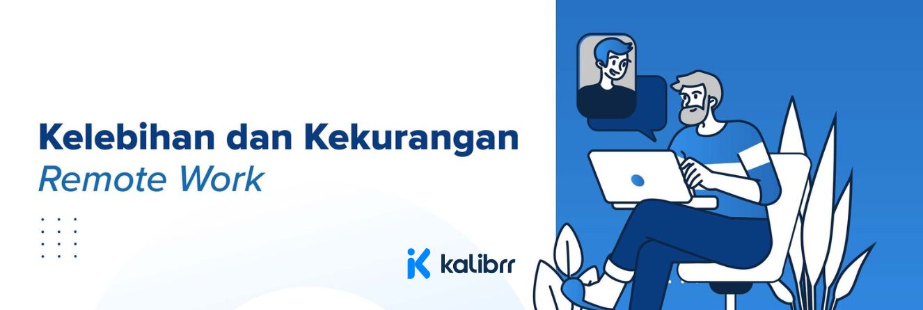 Kelebihan Dan Kekurangan Remote Work