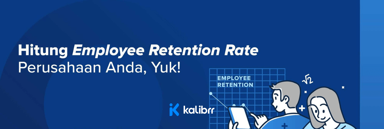 hitung-employee-retention-rate-perusahaan-anda-yuk