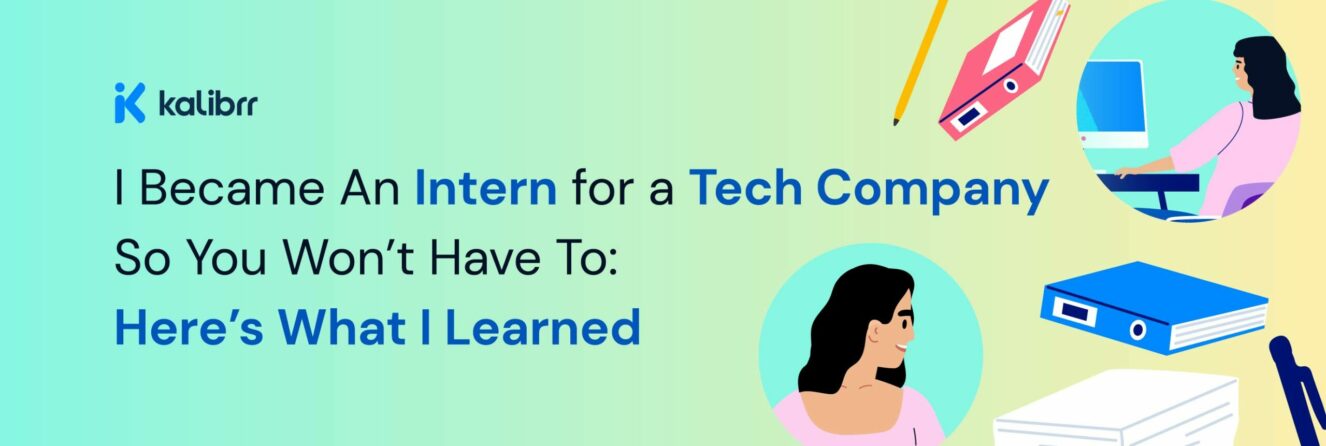 I Interned For A Tech Company So You Won t Have To Here s What I Learned i-interned-for-a-tech-company-so-you-won-t-have-to-here-s-what-i-learned