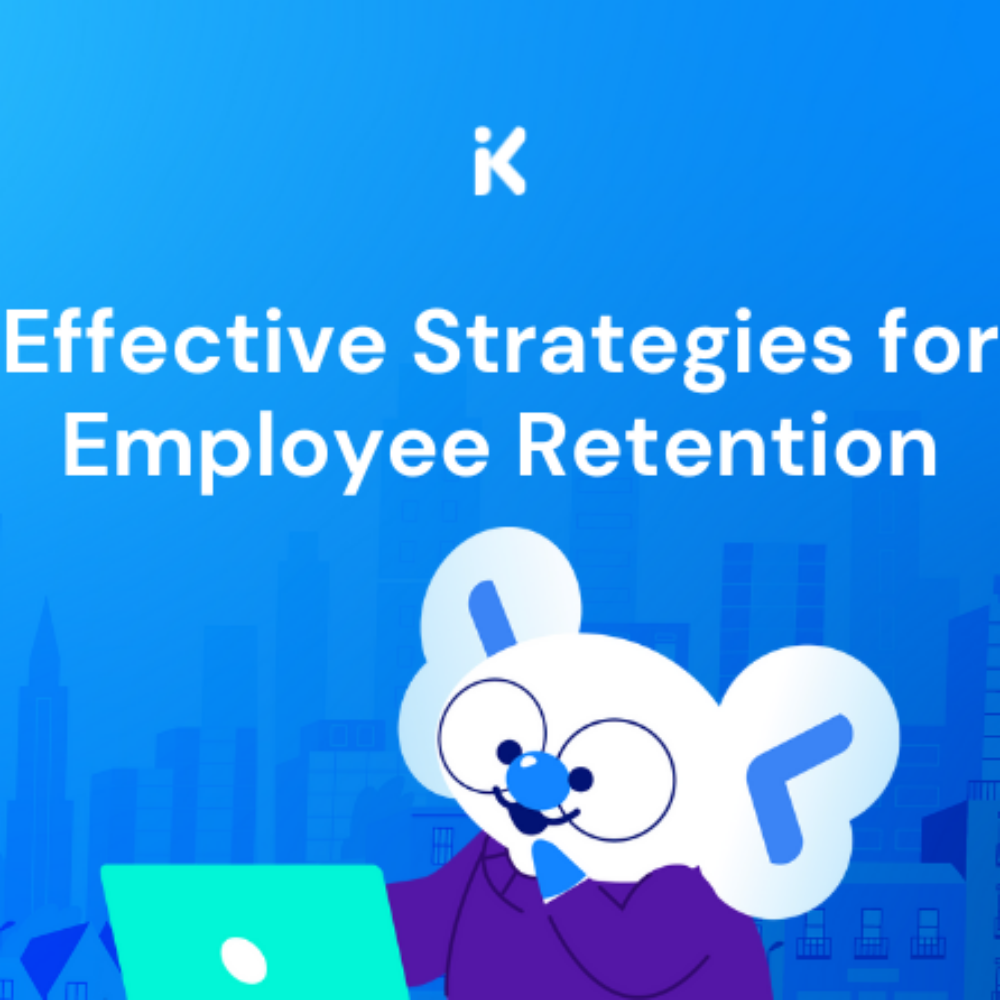 Labor Retention Effective Strategies for Employment Retention